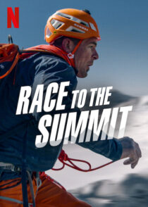 دانلود فیلم Race to the Summit 2023387730-2142415991