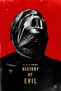دانلود فیلم History of Evil 2024387933-757932637