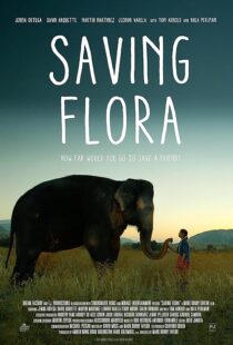 دانلود فیلم Saving Flora 2018386900-557245353