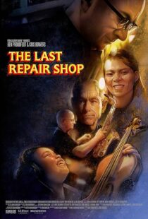 دانلود فیلم The Last Repair Shop 2023388339-1820225742