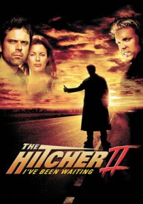 دانلود فیلم The Hitcher II: I’ve Been Waiting 2003390514-1833157418