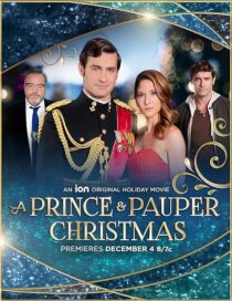 دانلود فیلم A Prince and Pauper Christmas 2022388782-1197950542