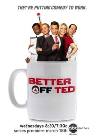 دانلود سریال Better Off Ted389309-1198531930