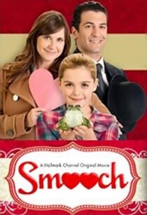 دانلود فیلم Smooch 2011391842-577377763