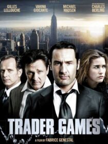 دانلود فیلم Trader Games 2010392351-1726059911