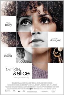 دانلود فیلم Frankie & Alice 2010389060-460117497