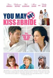 دانلود فیلم You May Not Kiss the Bride 2011393268-865074422