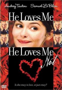 دانلود فیلم He Loves Me, He Loves Me Not 2002391296-1252224304