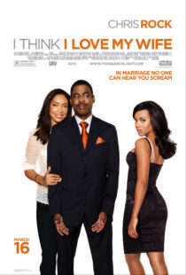 دانلود فیلم I Think I Love My Wife 2007391004-1931147258