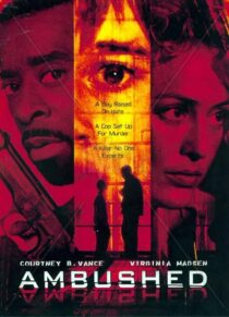 دانلود فیلم Ambushed 1998393102-124885113