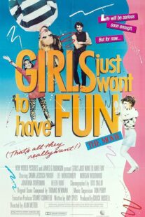 دانلود فیلم Girls Just Want to Have Fun 1985392006-2885008