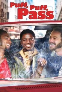 دانلود فیلم Puff, Puff, Pass 2006392807-1581928794