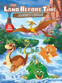 دانلود انیمیشن The Land Before Time XIV: Journey of the Brave 2016392281-1387650546