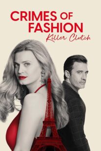 دانلود فیلم Crimes of Fashion: Killer Clutch 2024392449-1796695644
