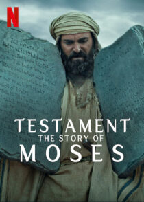دانلود مستند Testament: The Story of Moses393390-430701383