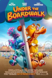 دانلود انیمیشن Under the Boardwalk 2023393447-426489010