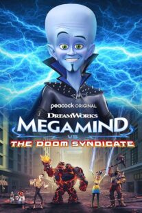 دانلود انیمیشن Megamind vs. The Doom Syndicate 2024388953-1817923989