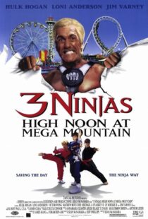 دانلود فیلم 3 Ninjas: High Noon at Mega Mountain 1998390703-1583294980