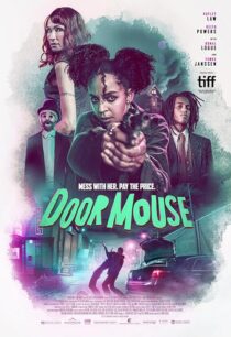 دانلود فیلم Door Mouse 2022390191-1890961308