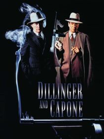 دانلود فیلم Dillinger and Capone 1995389651-2088065022