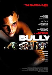 دانلود فیلم Bully 2001393439-296117540