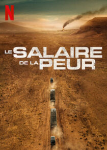 دانلود فیلم The Wages of Fear 2024393463-519877335