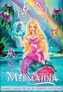 دانلود انیمیشن Barbie Fairytopia: Mermaidia 2006392366-68635017