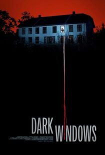 دانلود فیلم Dark Windows 2023392753-115943646