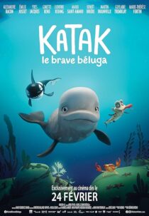 دانلود انیمیشن Katak: The Brave Beluga 2023393539-363327604