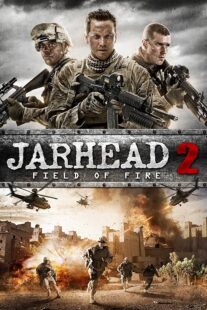 دانلود فیلم Jarhead 2: Field of Fire 2014392355-313661293
