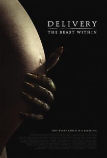 دانلود فیلم Delivery: The Beast Within 2013395582-289333505