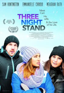 دانلود فیلم Three Night Stand 2013395904-1863112315