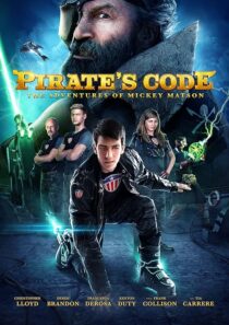 دانلود فیلم Pirate’s Code: The Adventures of Mickey Matson 2014396045-1219096885
