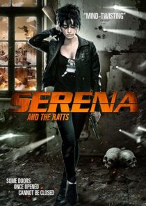 دانلود فیلم Serena and the Ratts 2012395359-1877612582