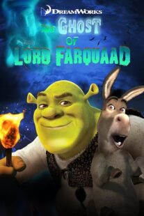 دانلود انیمیشن Shrek: The Ghost of Lord Farquaad 2003394286-1034415637