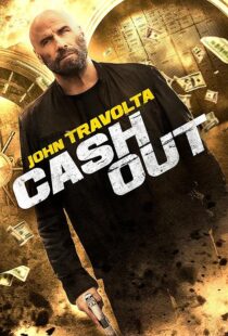 دانلود فیلم Cash Out 2024395744-1441726685