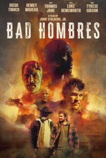 دانلود فیلم Bad Hombres 2023396308-1158054638
