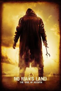 دانلود فیلم No Man’s Land: The Rise of Reeker 2008399125-2133582693
