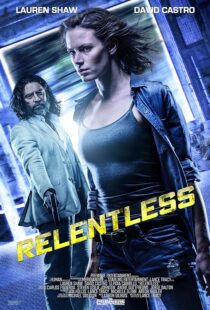 دانلود فیلم Relentless 2018397622-227471049