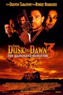 دانلود فیلم From Dusk Till Dawn 3: The Hangman’s Daughter 1999397225-518288315