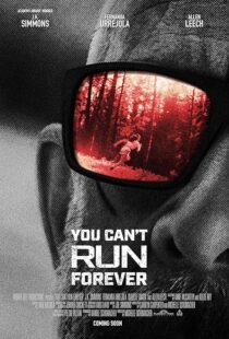 دانلود فیلم You Can’t Run Forever 2024399601-1836800841