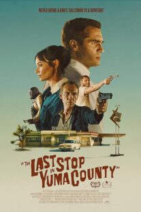 دانلود فیلم The Last Stop in Yuma County 2023398070-241348205