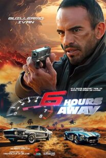 دانلود فیلم 6 Hours Away 2024396949-1981608478