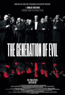 دانلود فیلم The Generation of Evil 2021397612-1044883304