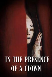 دانلود فیلم In the Presence of a Clown 1997397850-1023081908