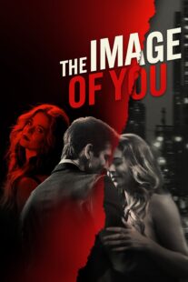 دانلود فیلم The Image of You 2024398769-672580815
