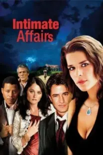 دانلود فیلم Intimate Affairs 2001402824-1876217648