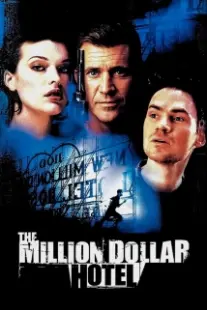 دانلود فیلم The Million Dollar Hotel 2000402394-119057973
