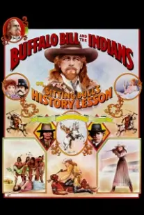 دانلود فیلم Buffalo Bill and the Indians, or Sitting Bull’s History Lesson 1976402853-1125713759