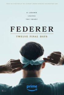 دانلود مستند Federer: Twelve Final Days 2024402498-1474362941